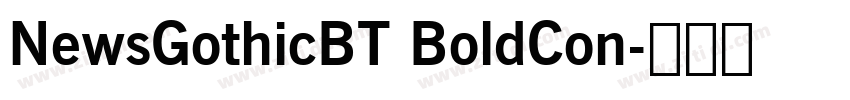 NewsGothicBT BoldCon字体转换